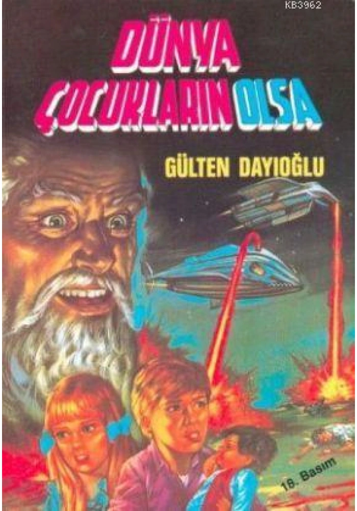 Dünya Çocukların Olsa