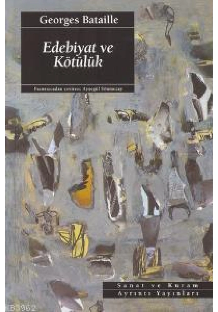 Edebiyat ve Kötülük