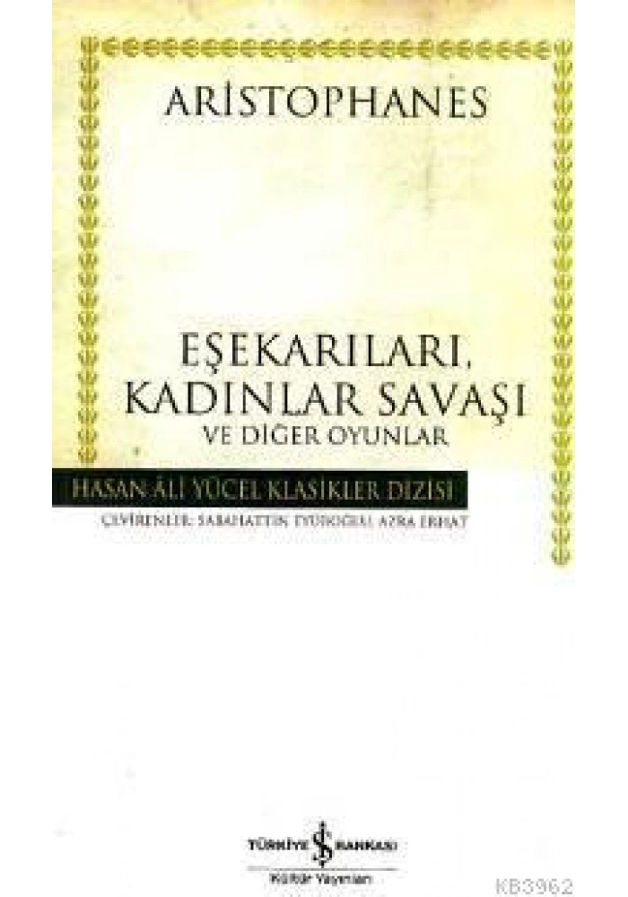 Eşekarıları, Kadınlar Savaşı ve Diğer Oyunlar