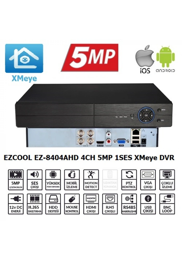 EZCOOL EZ-8404AHD 4KANAL 5MP 1SES 1HDD XMEYE XVR