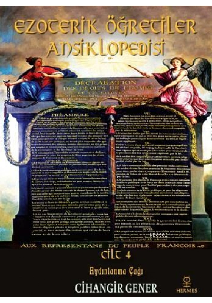 Ezoterik Öğretiler Ansiklopedisi Cilt 4; Aydınlanma Çağı