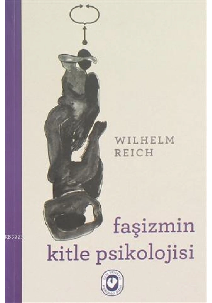 Faşizmin Kitle Psikolojisi