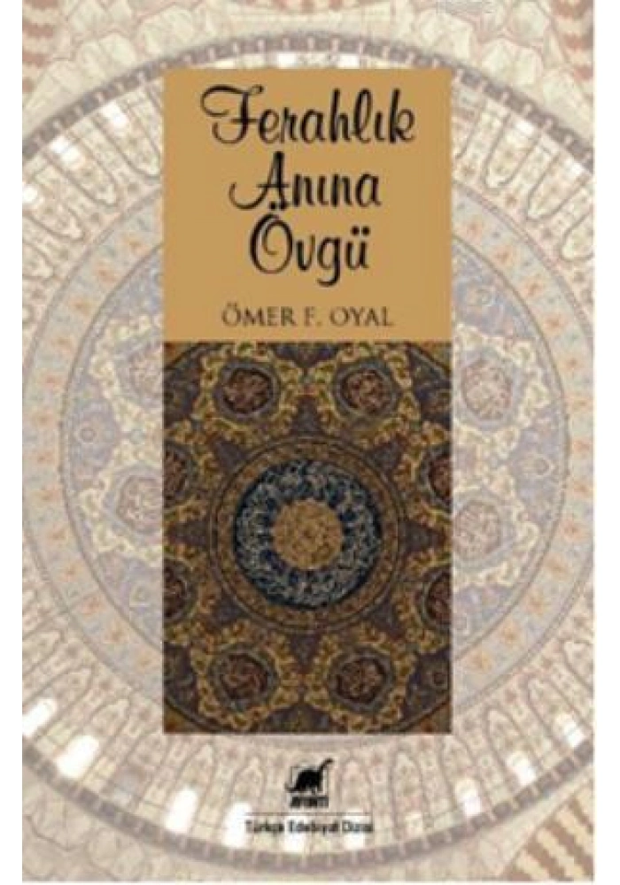 Ferahlık Anına Övgü