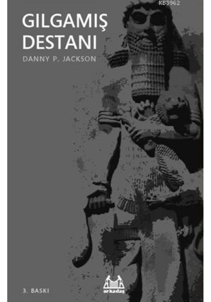 Gılgamış Destanı