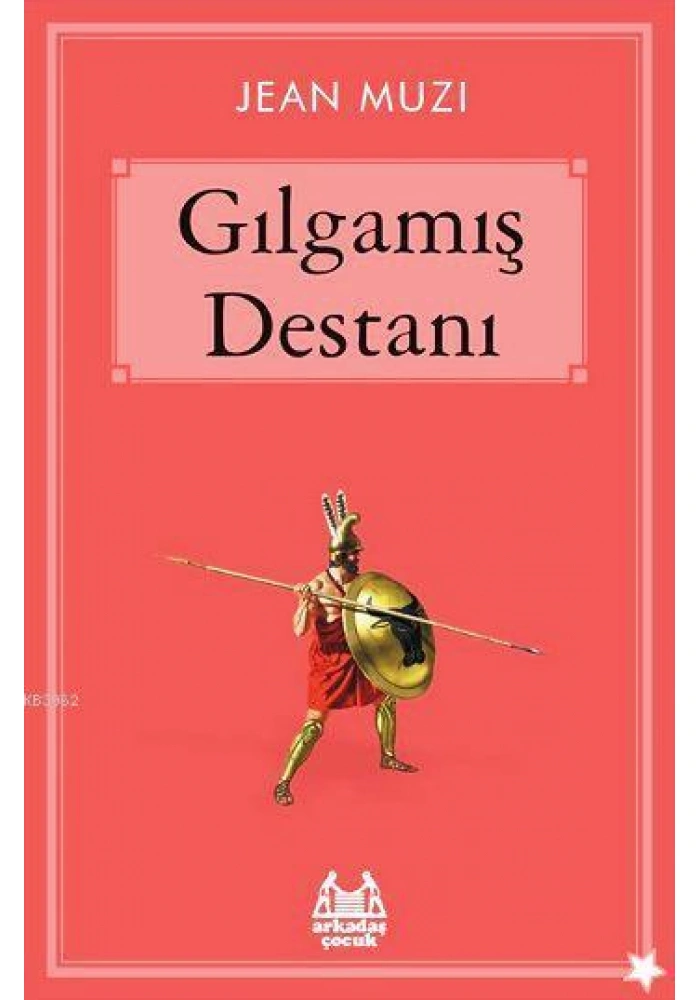 Gılgamış Destanı