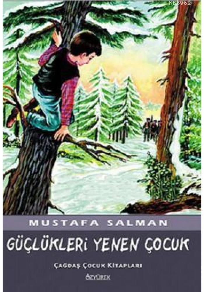 Güçlükleri Yenen Çocuk