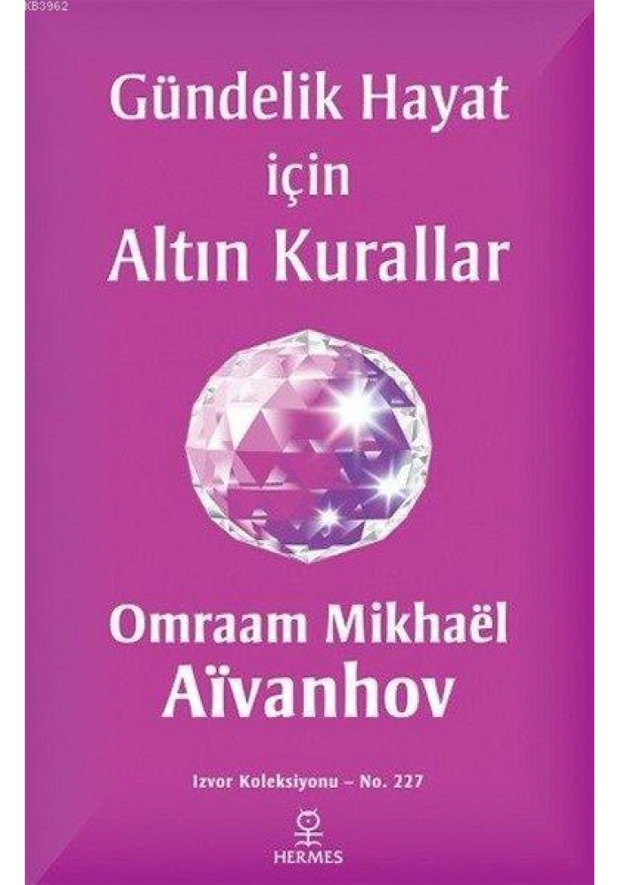 Gündelik Hayat İçin Altın Kurallar