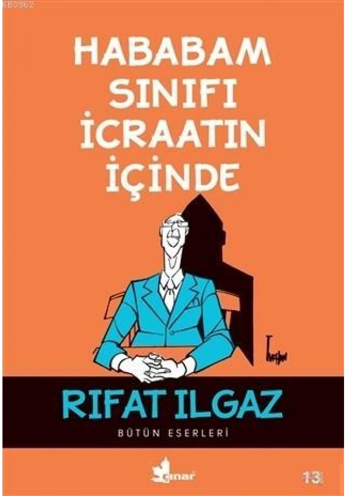 Hababam Sınıfı İcraatın İçinde