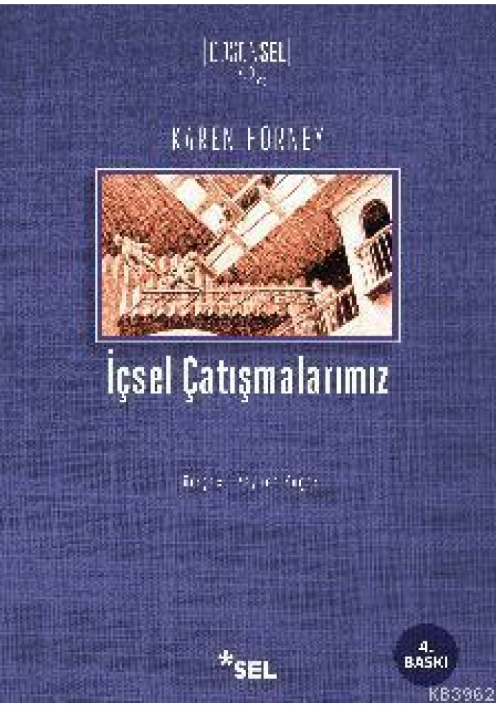 İçsel Çatışmalarımız