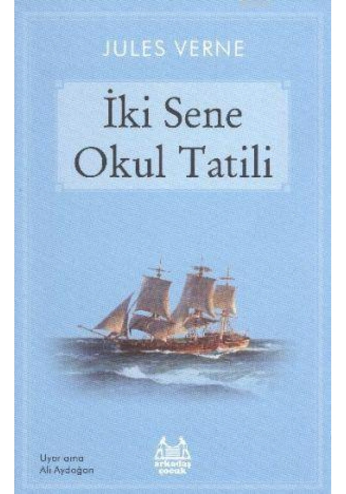 İki Sene Okul Tatili