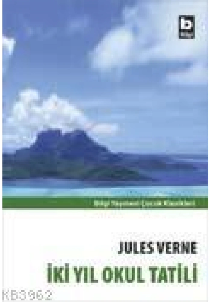 İki Yıl Okul Tatili