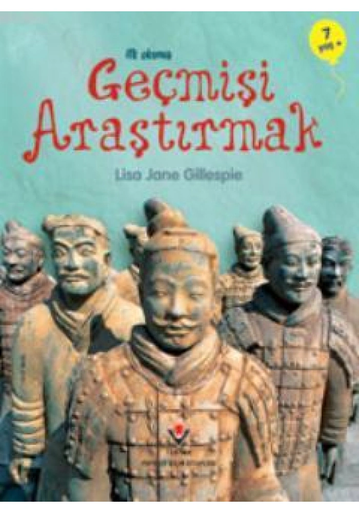 İlk Okuma - Geçmişi Araştırmak