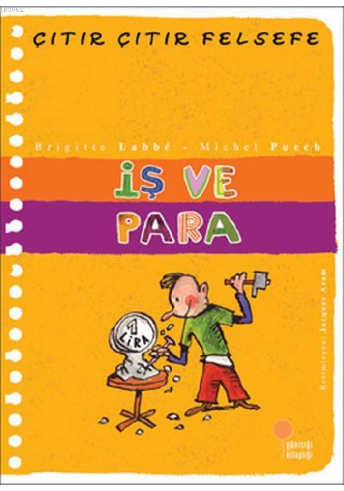 İş ve Para; Çıtır Çıtır Felsefe 8