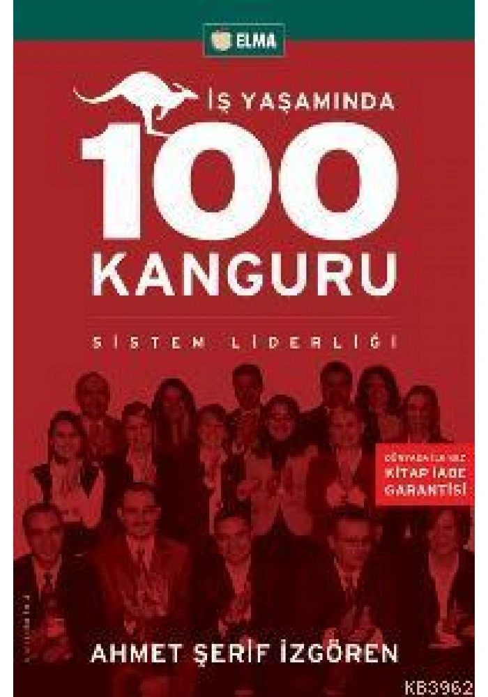 İş Yaşamında 100 Kanguru; Sistem Liderliği
