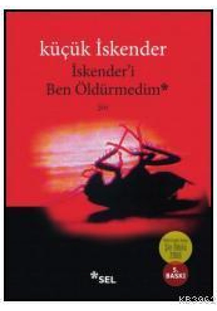 İskenderi Ben Öldürmedim