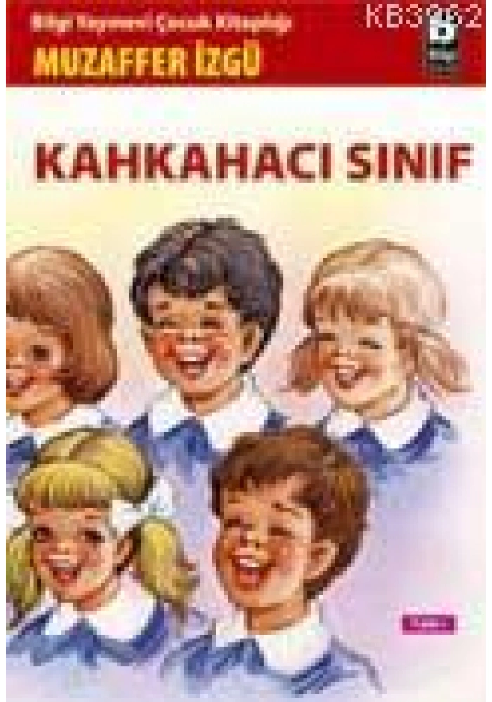 Kahkahacı Sınıf