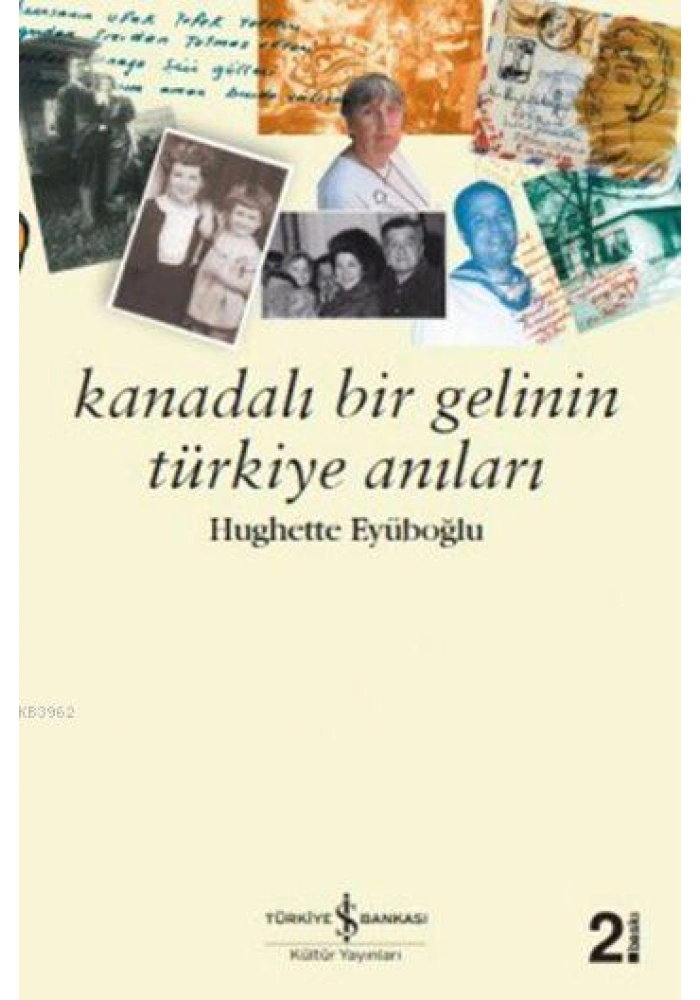 Kanadalı Bir Gelinin Anıları