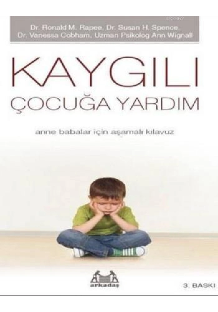 Kaygılı Çocuğa Yardım