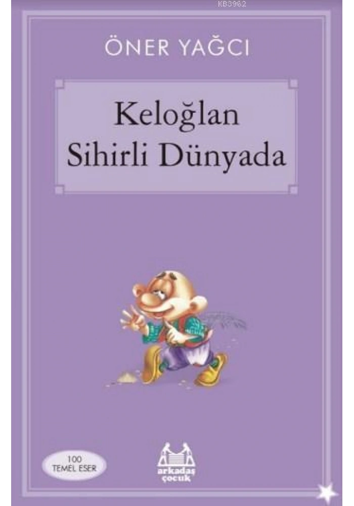Keloğlan Sihirli Dünyada