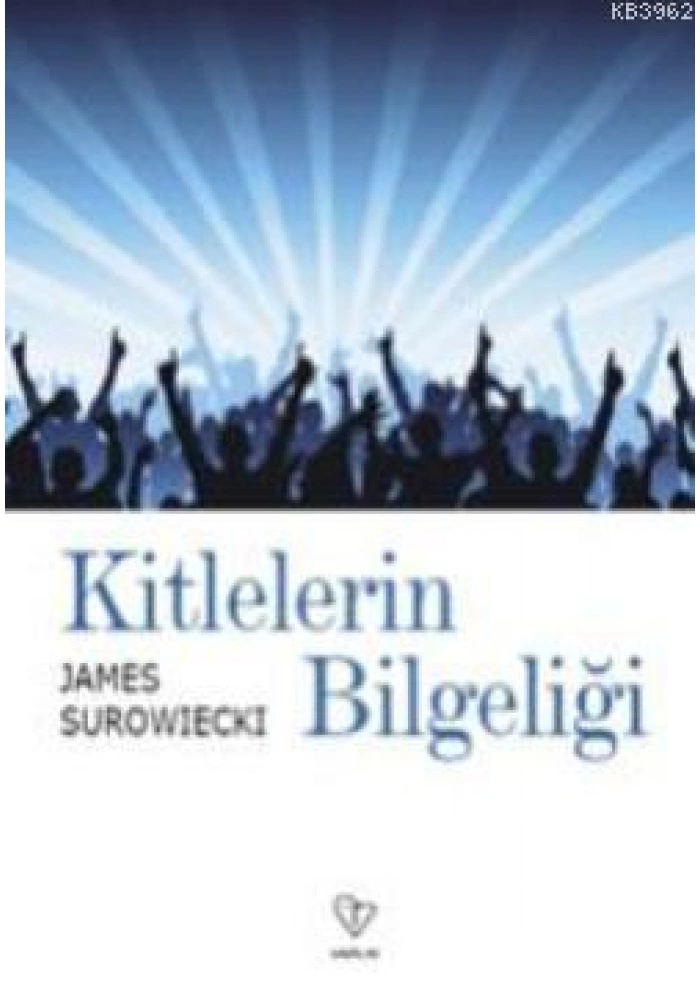 Kitlelerin Bilgeliği