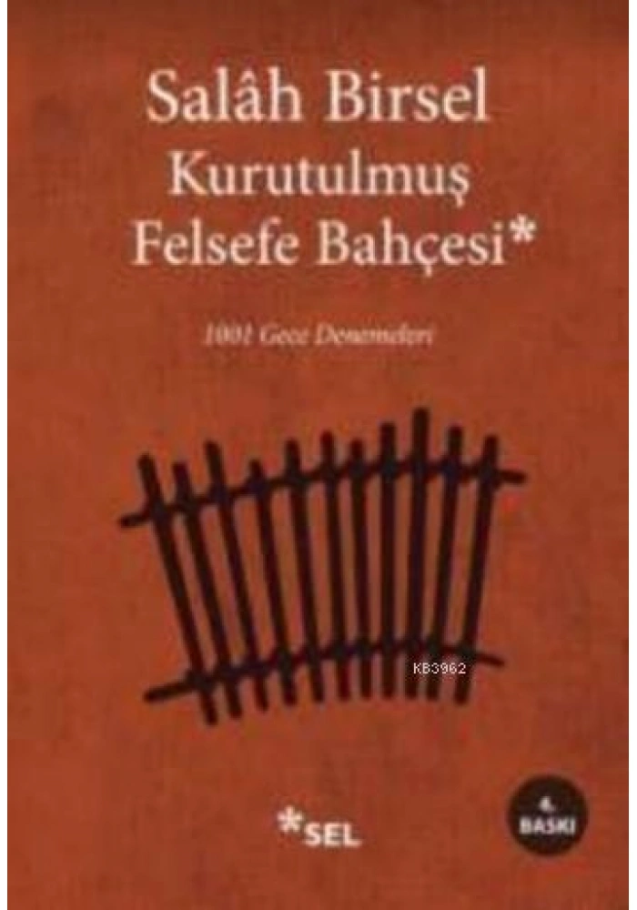 Kurutulmuş Felsefe Bahçesi; 1001 Gece Denemeleri