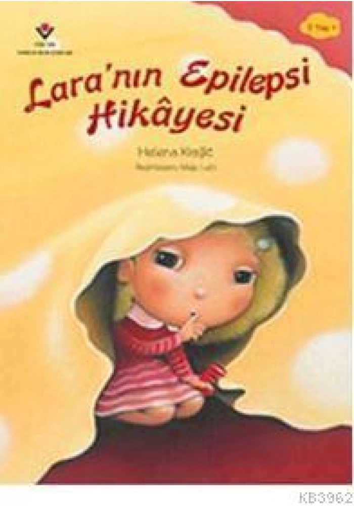 Laranın Epilepsi Hikayesi