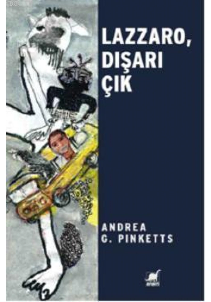 Lazzaro Dışarı Çık