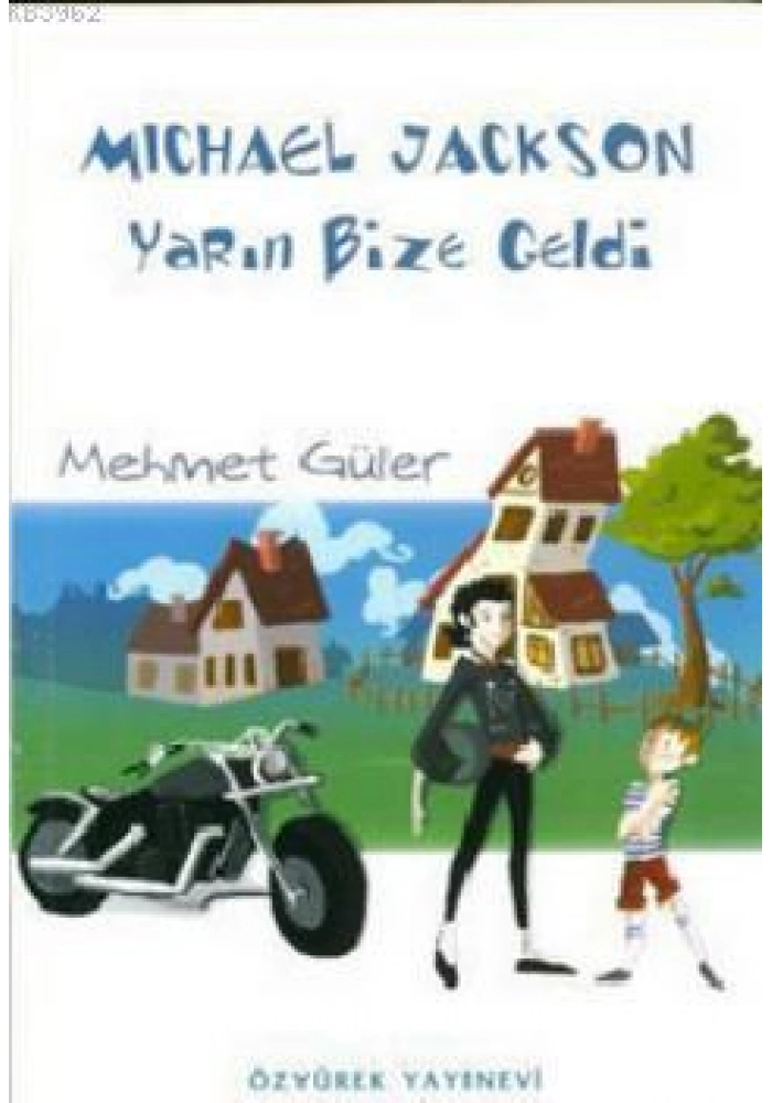 Michael Jackson Yarın Bize Geldi