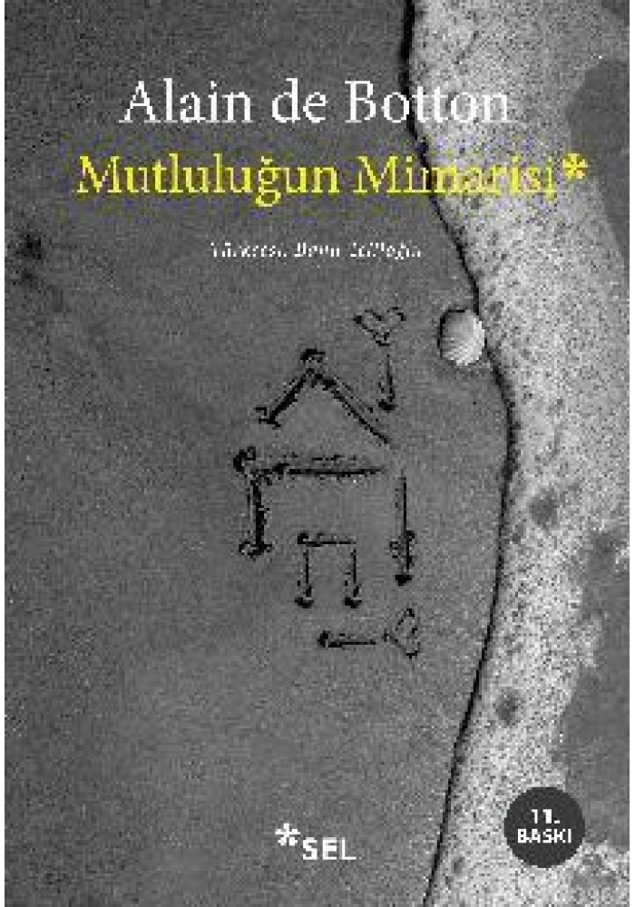 Mutluluğun Mimarisi