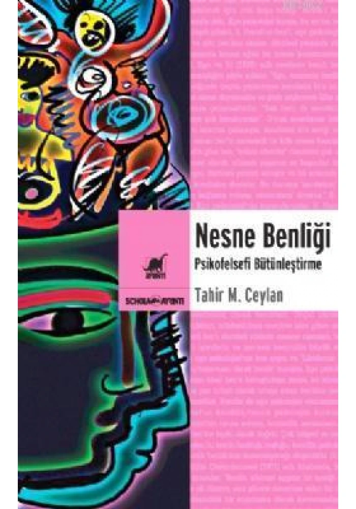 Nesne Benliği; Psikofelsefi Bütünleştirme