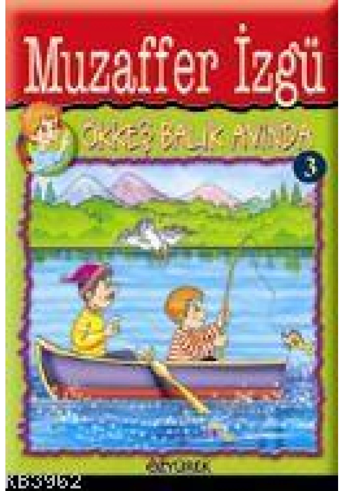 Ökkeş Balık Avında