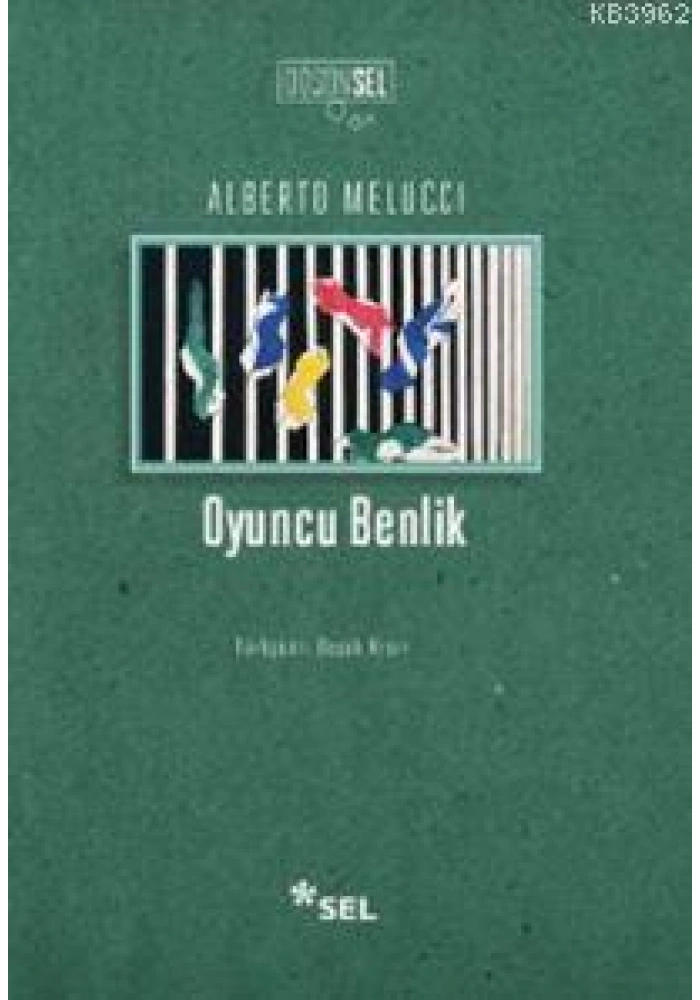 Oyuncu Benlik; Çağımız Toplumunda Birey ve Anlam