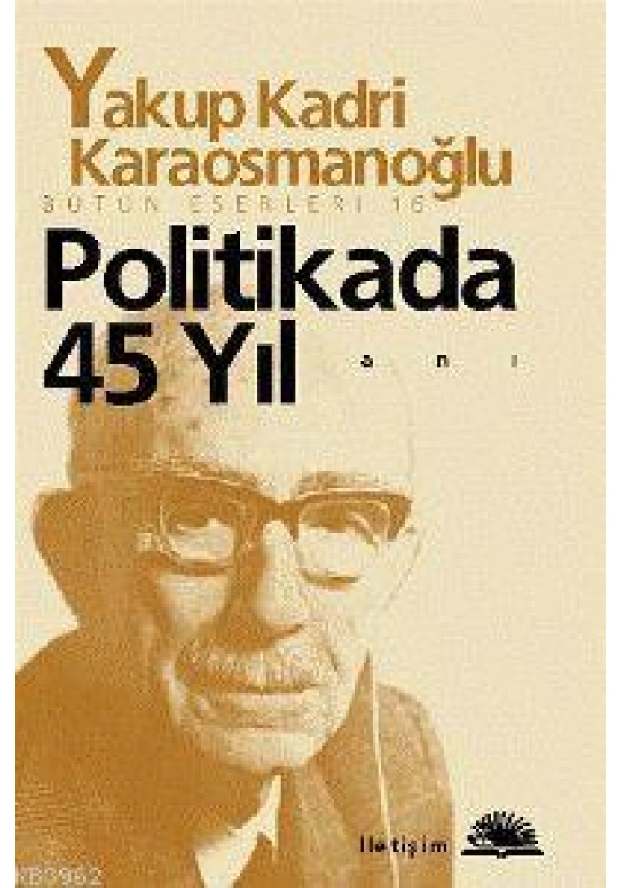 Politikada 45 Yıl