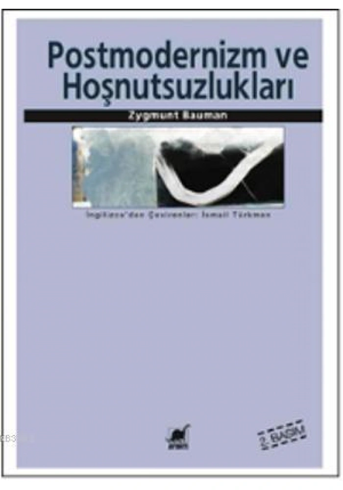 Postmodernlik ve Hoşnutsuzlukları