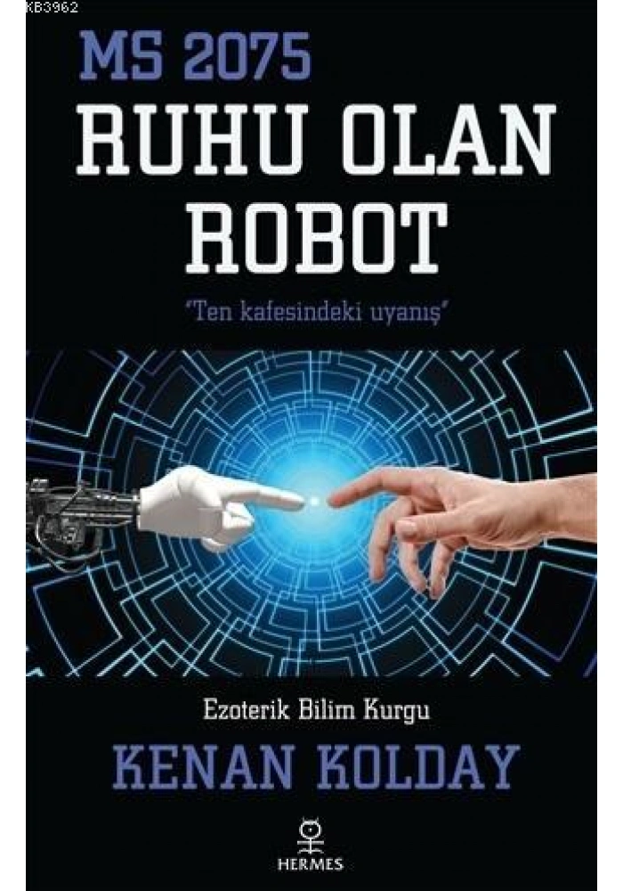 Ruhu Olan Robot; MS 2075