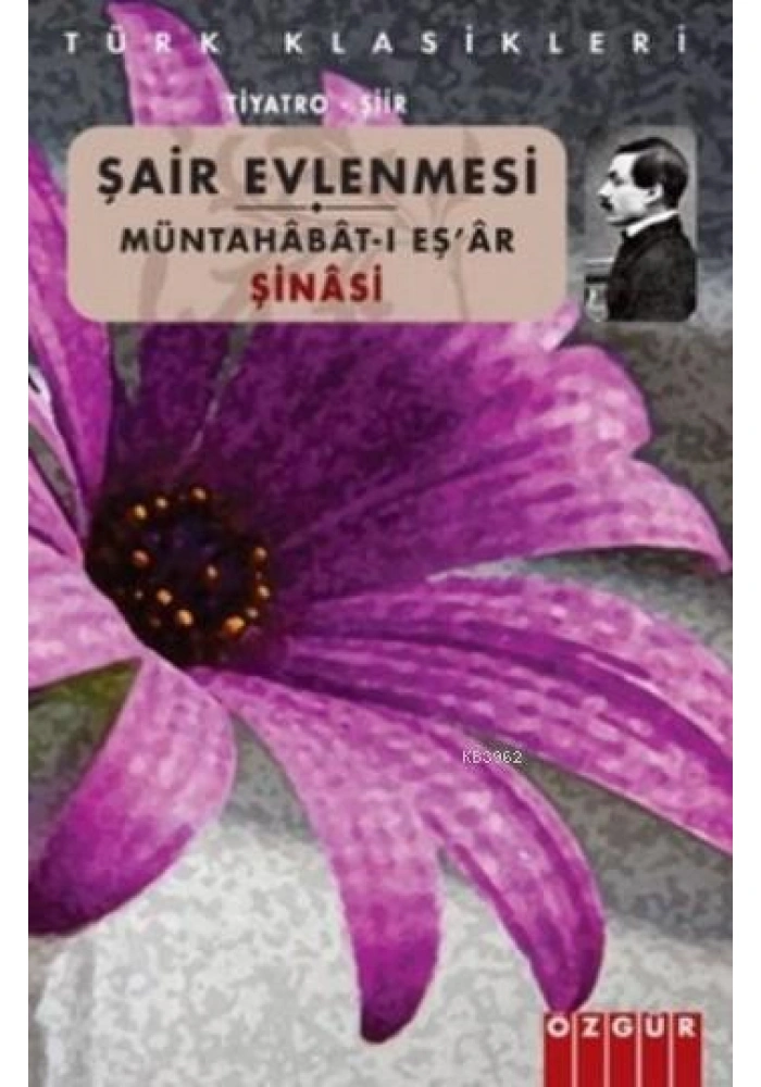 Şair Evlenmesi; Müntahabat-ı Eşar