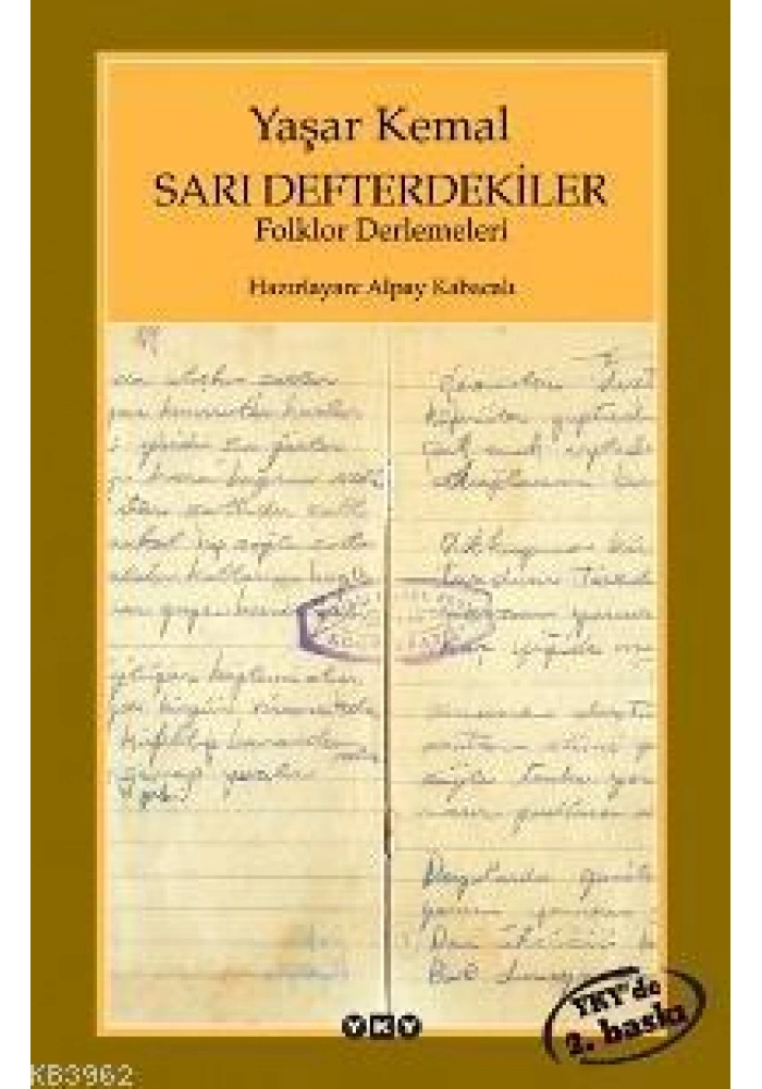 Sarı Defterdekiler; Folklor Derlemeleri