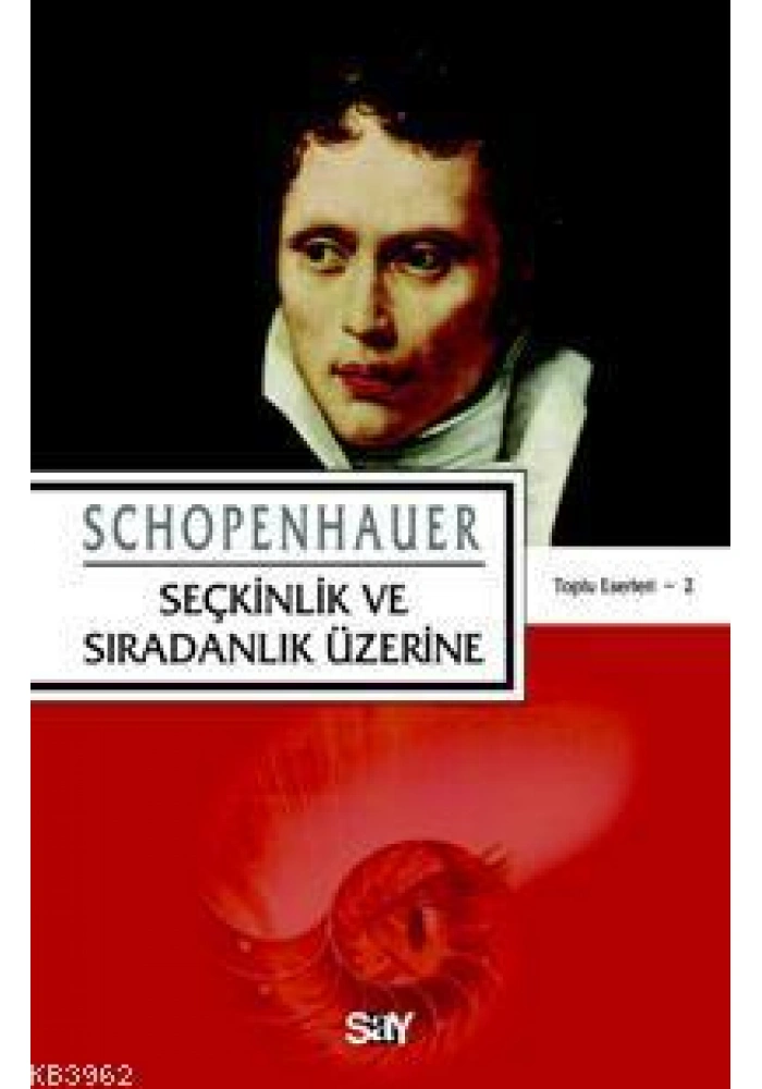 Seçkinlik ve Sıradınlık Üzerine