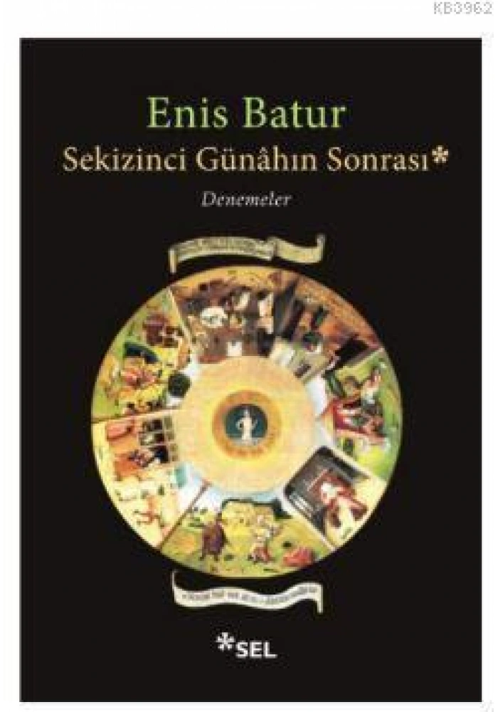 Sekizinci Günahın Sonrası; Denemeler