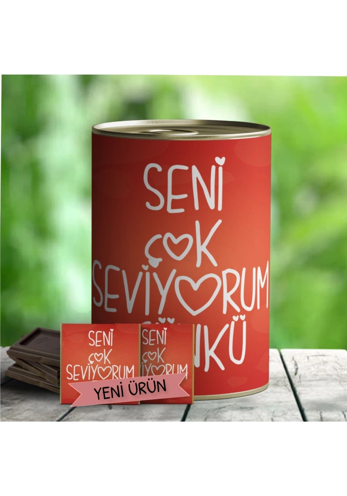 Seni Çok Seviyorum Çünkü Çikolata Hediye Konservesi