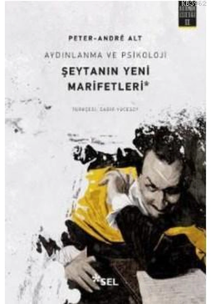 Şeytanın Yeni Marifetleri; Aydınlanma ve Psikoloji - Kötünün Estetiği 2