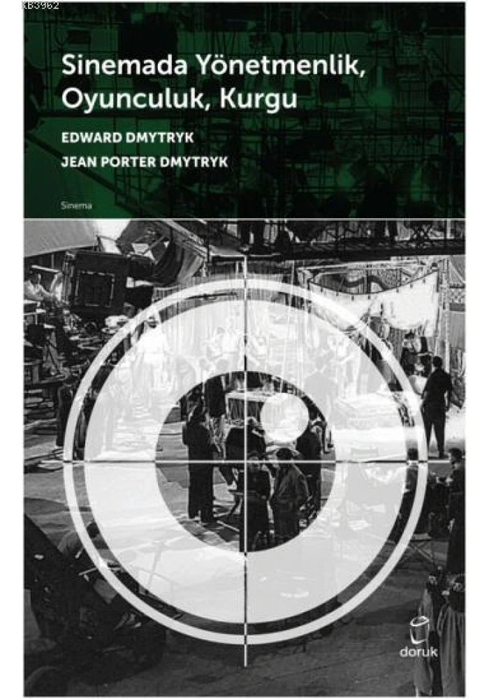 Sinemada Yönetmenlik, Oyunculuk, Kurgu