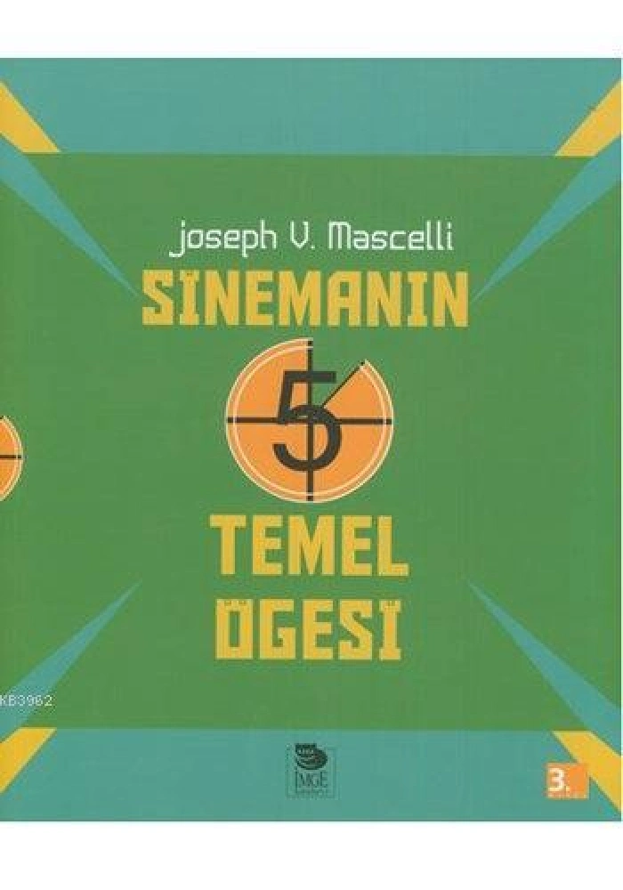 Sinemanın 5 Temel Öğesi