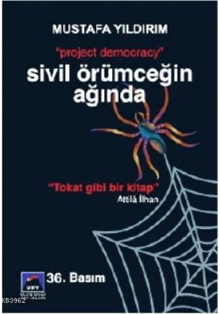 Sivil Örümceğin Ağında
