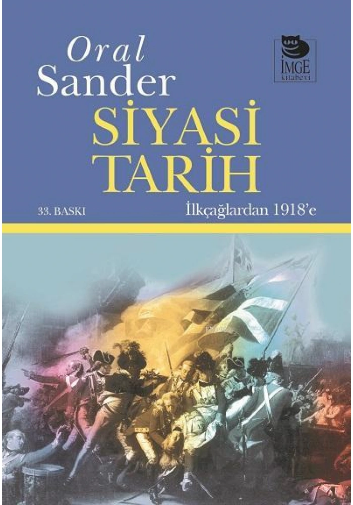 Siyasi Tarih; İlkçağlardan 1918e