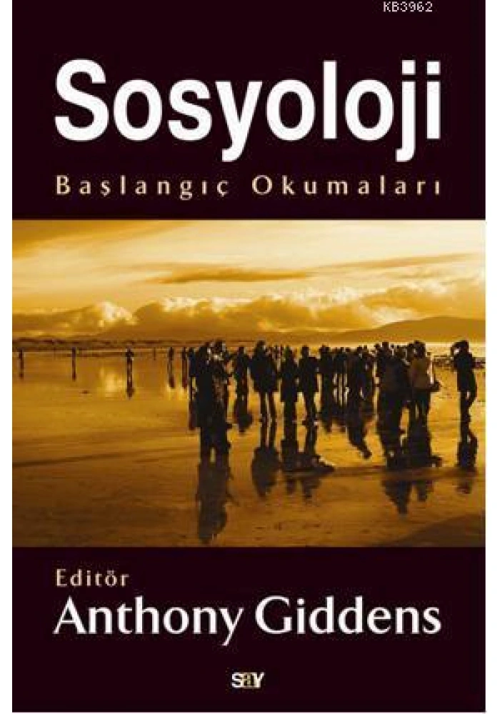 Sosyoloji; Başlangıç Okumaları