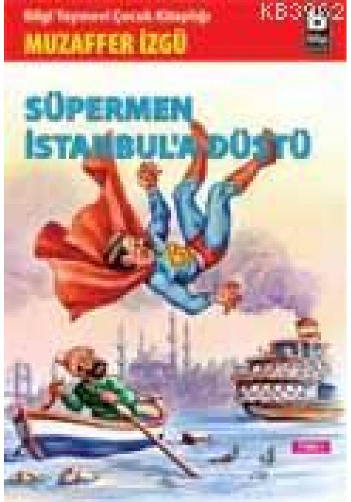 Süpermen İstanbula Düştü