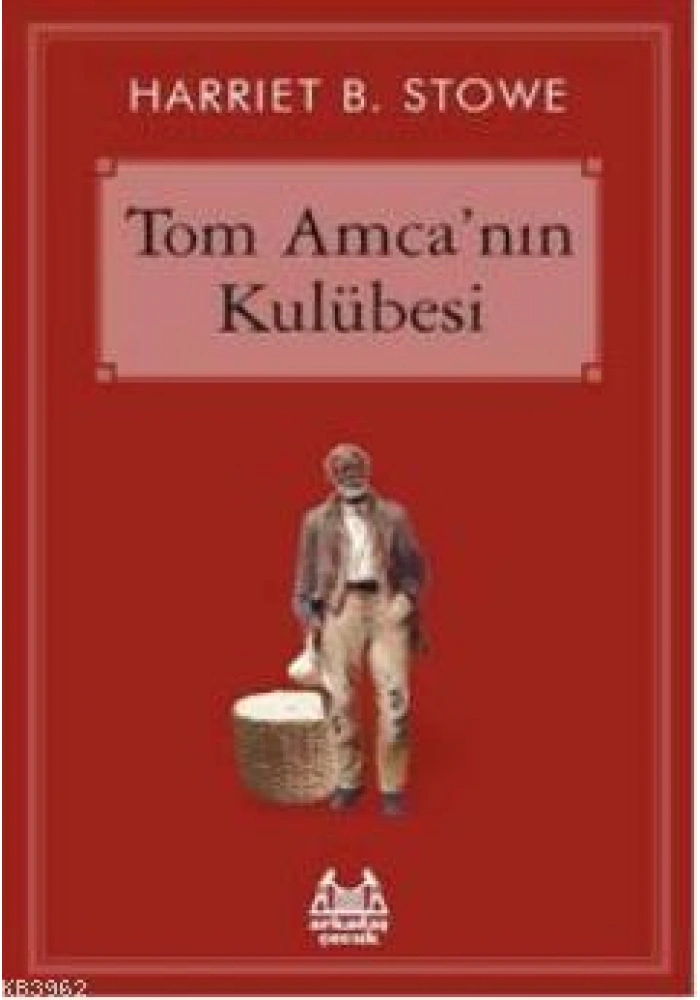 Tom Amcanın Kulübesi