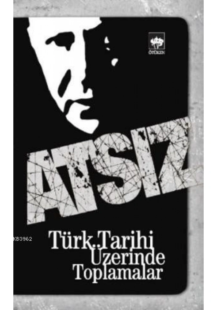 Türk Tarihi Üzerinde Toplamalar