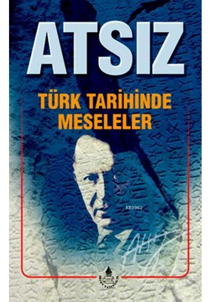 Türk Tarihinde Meseleler